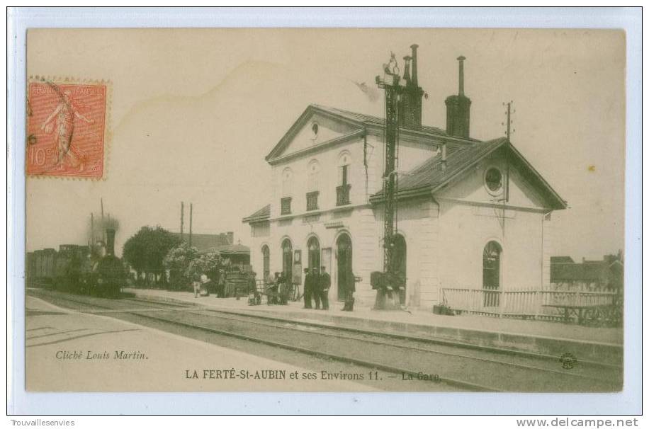 11. LA FERTE SAINT-AUBIN ET SES ENVIRONS - LA GARE - TRAIN - La Ferte Saint Aubin