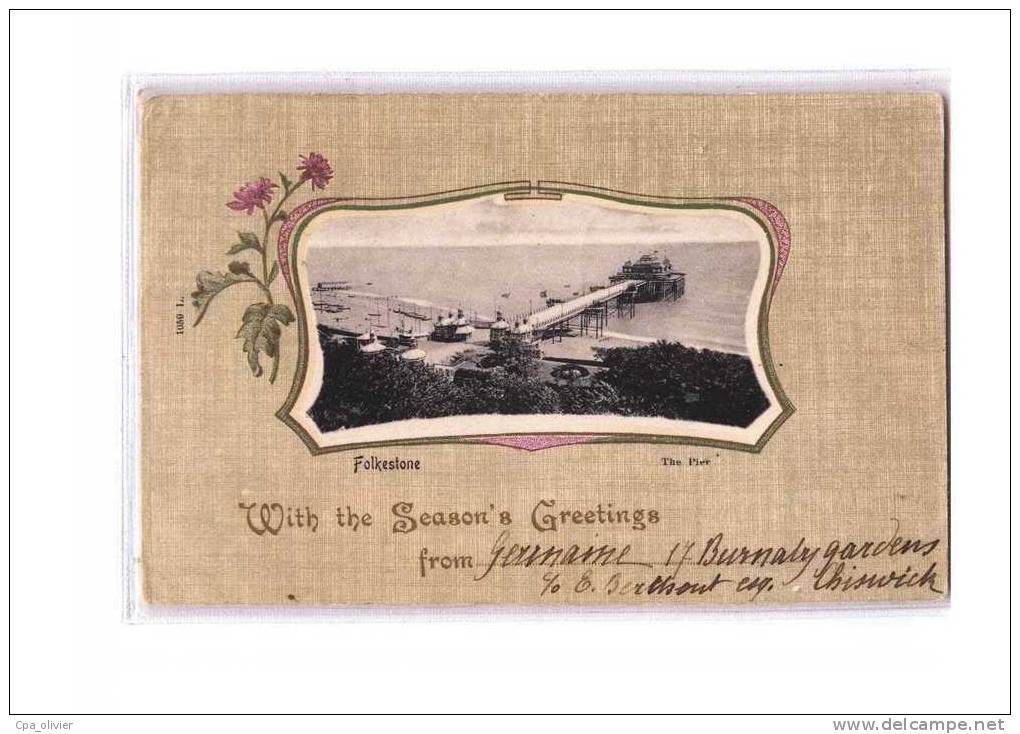 UK Folkestone, Jetée, Pier, Season's Greetings, Cachet Ambulant Mantes à Caen, Ed ? 1059, 1902 - Folkestone