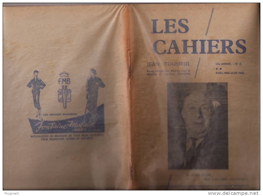 BELGIQUE : :1962:Les Cahiers .N°2;72pages.Bon état. - Belgio