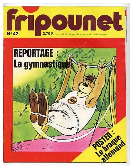 Fripounet 1978 N° 42 18 Octobre Poster Chien Braque Allemand Reportage Photos Texte Gymnastique Nadine Audin Publicité I - Fripounet