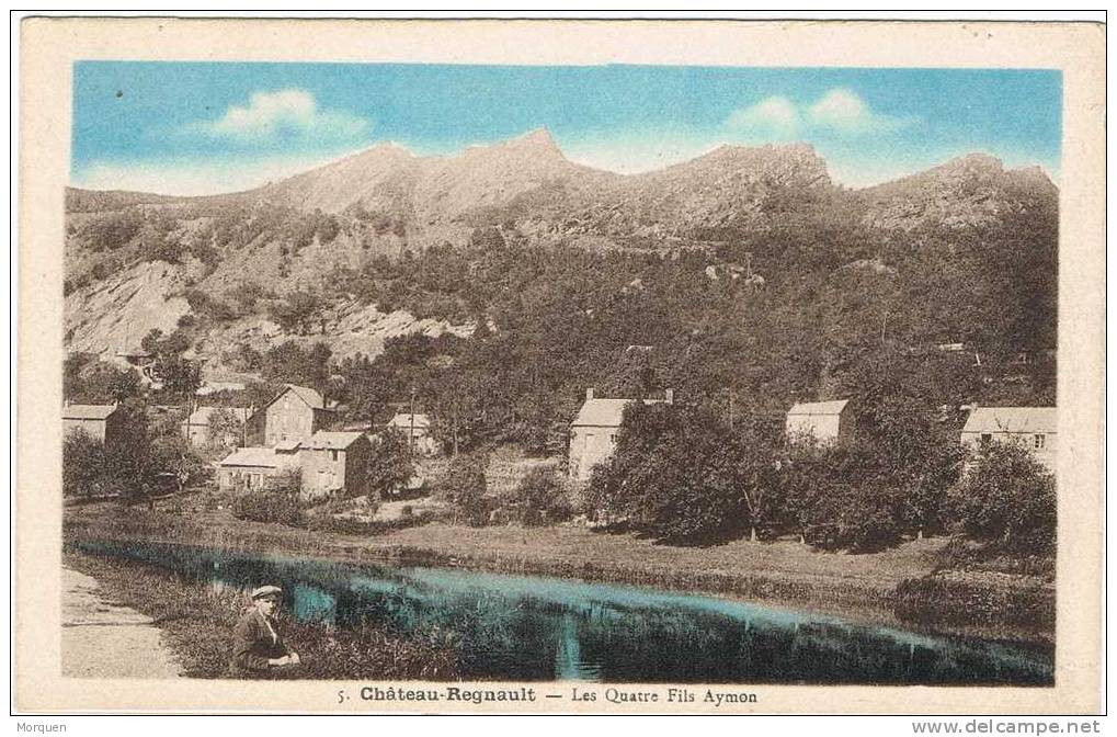 Postal Chateau REGNAULT. Bogny Sur Meuse (Meuse) Quatre Fils Aymon - Otros & Sin Clasificación