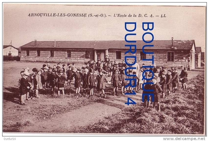 ARNOUVILLE-les-GONESSE  ( Val-d'Oise  )  L'École De La D. C. A. - Arnouville Les Gonesses