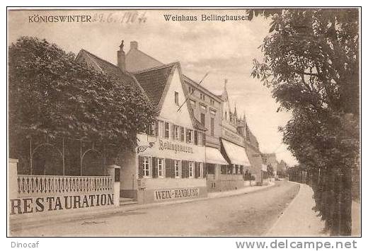 KÖNIGSWINTER - Weinhaus Bellinghausen U. Strasse 1907,  Reustarastion Used - Koenigswinter