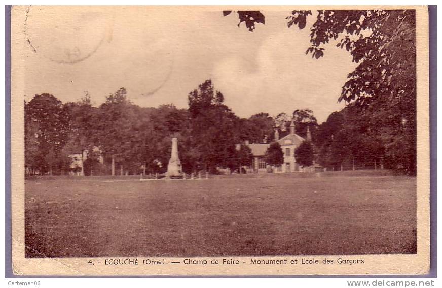 61 - Ecouché - Champ De Foire - Monument Et école Des Garçons - Ecouche