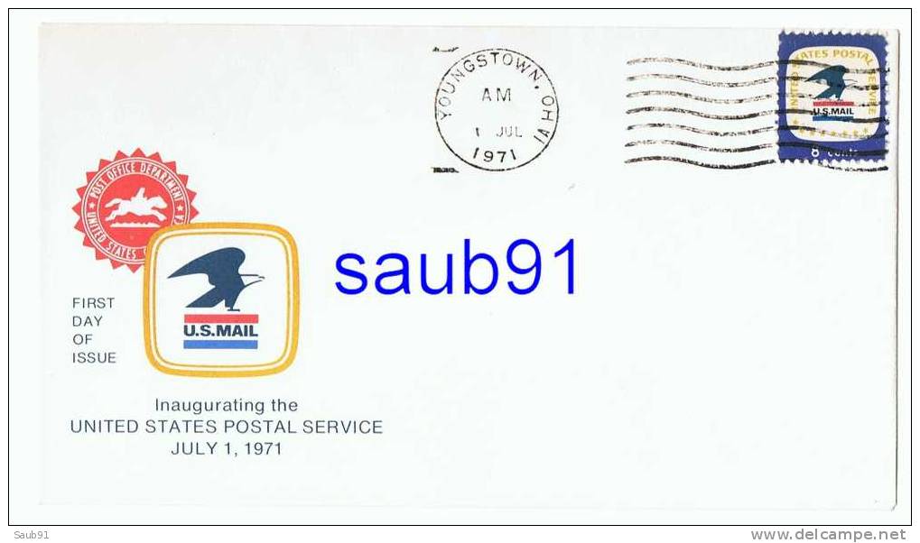 1er Jour D´emission -Etats-Unis -- Inaugurating The United States Postal Service  -July 1 ,1971 -Réf:F14 - 1971-1980