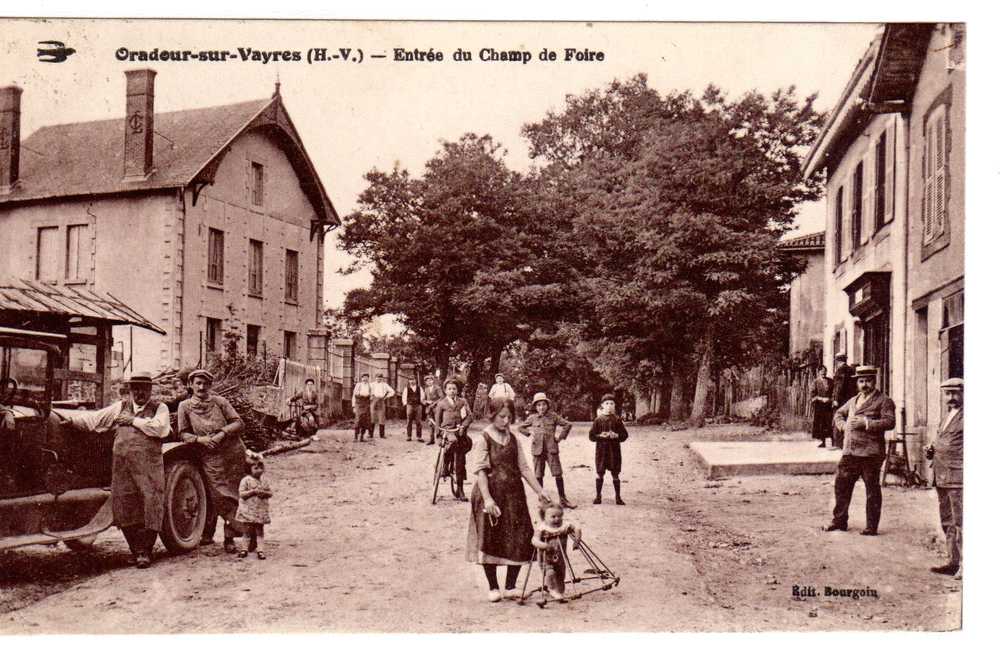 87 - ORADOUR Sur VAYRE - ""Entrée Du Champ De Foire"" - TRES BELLE CARTE ANIMEE !!!!!!!!!!!!!!!!! - Oradour Sur Vayres