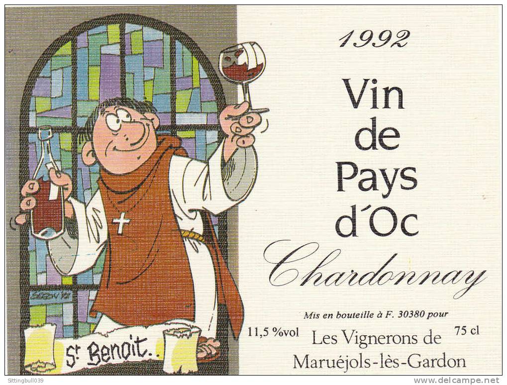 SERON. RARE Etiquette De Vin BD Humour. Saint-Benoit. 1992. Pour Un Vin De Pays D'Oc Chardonnay. Collection ! - Advertentie