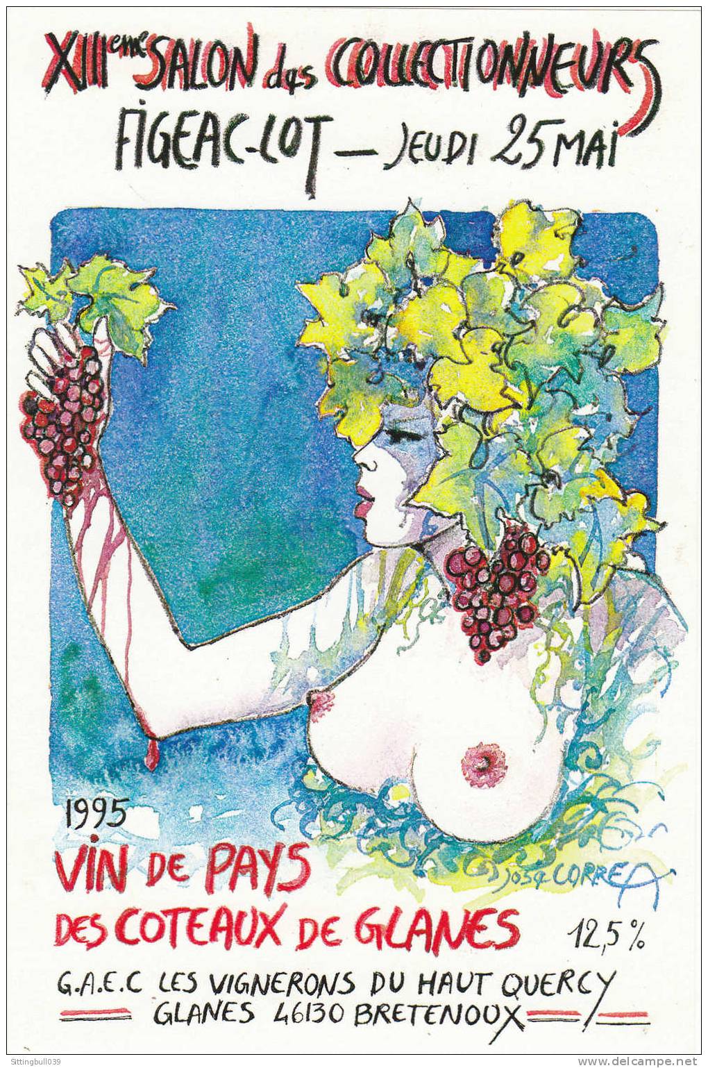 CORREA José. Etiquette De Vin Pour Le XIIIe Salon Des Collectionneurs à FIGEAC. LOT. 1995. - Advertisement