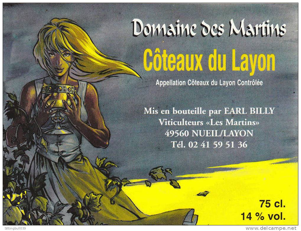 LEROUX. Etiquette De Vin In Vino Veritas !. Domaine Des Martins, Côteaux Du Layon, Pour ANGERS BD 2000. Epuisée ! - Advertisement