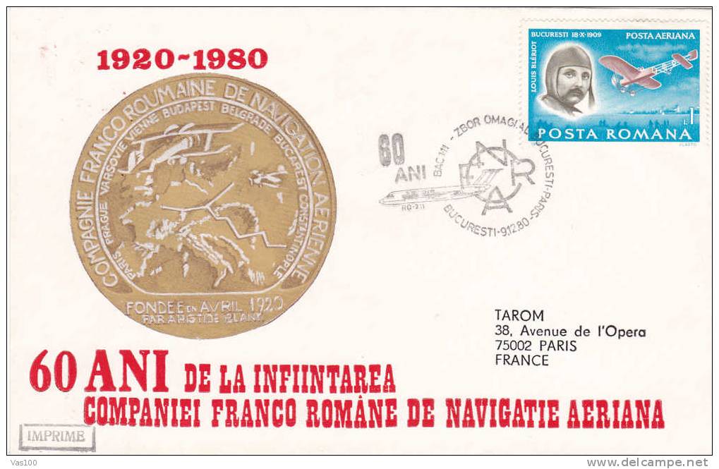 Company Franco-Romanian Air Navigation,stamps Louis Bleriot 1980 Very Rare Cover Romania Sent To Paris. - Altri (Aria)