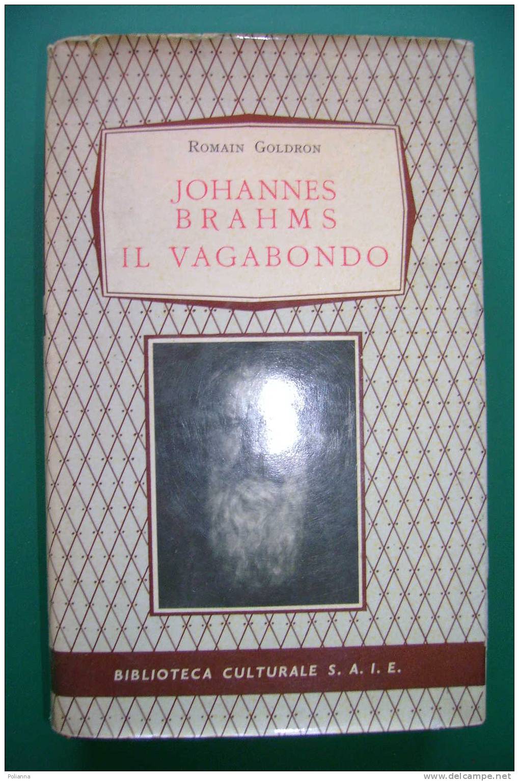 PDG/26 Romain Goldron JOHANNES BRAHMS IL VAGABONDO  S.A.I.E. 1959 - Cinema & Music