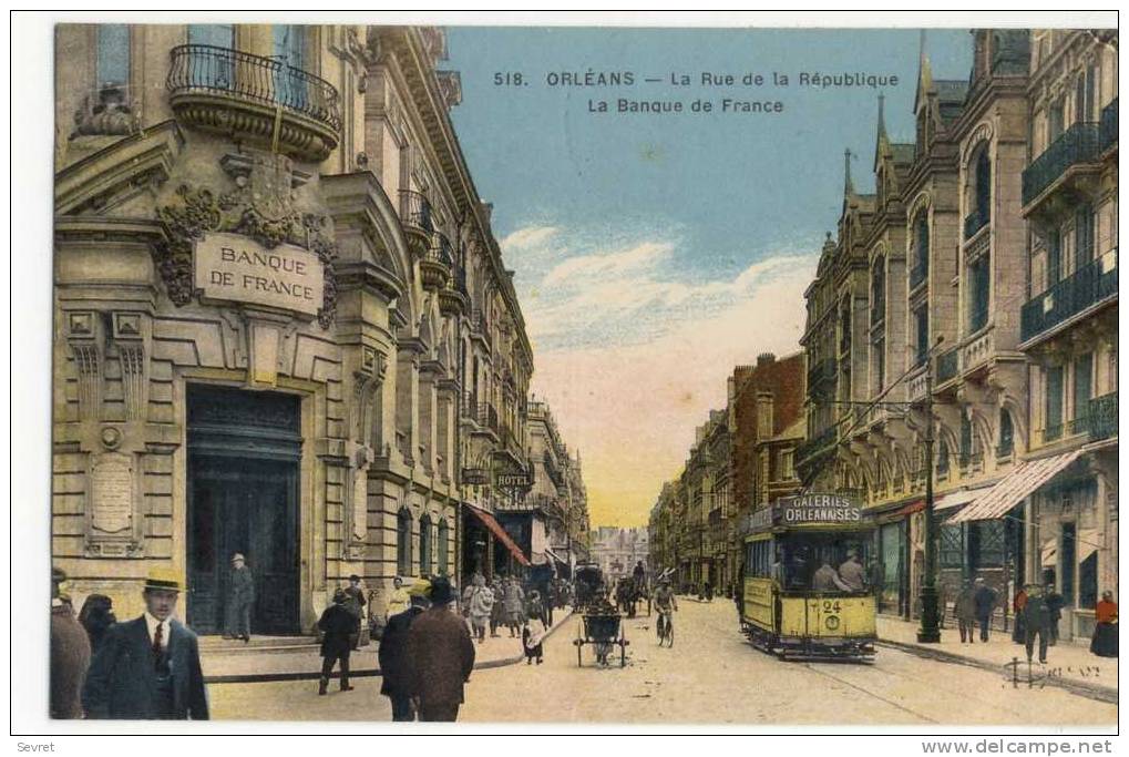 ORLEANS - La Rue De La République. La Banque De France. Très Belle Animation. - Orleans