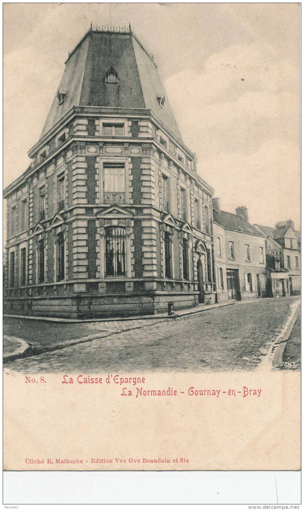 GOURNAY EN BRAY - La Caisse D'Épargne - Gournay-en-Bray