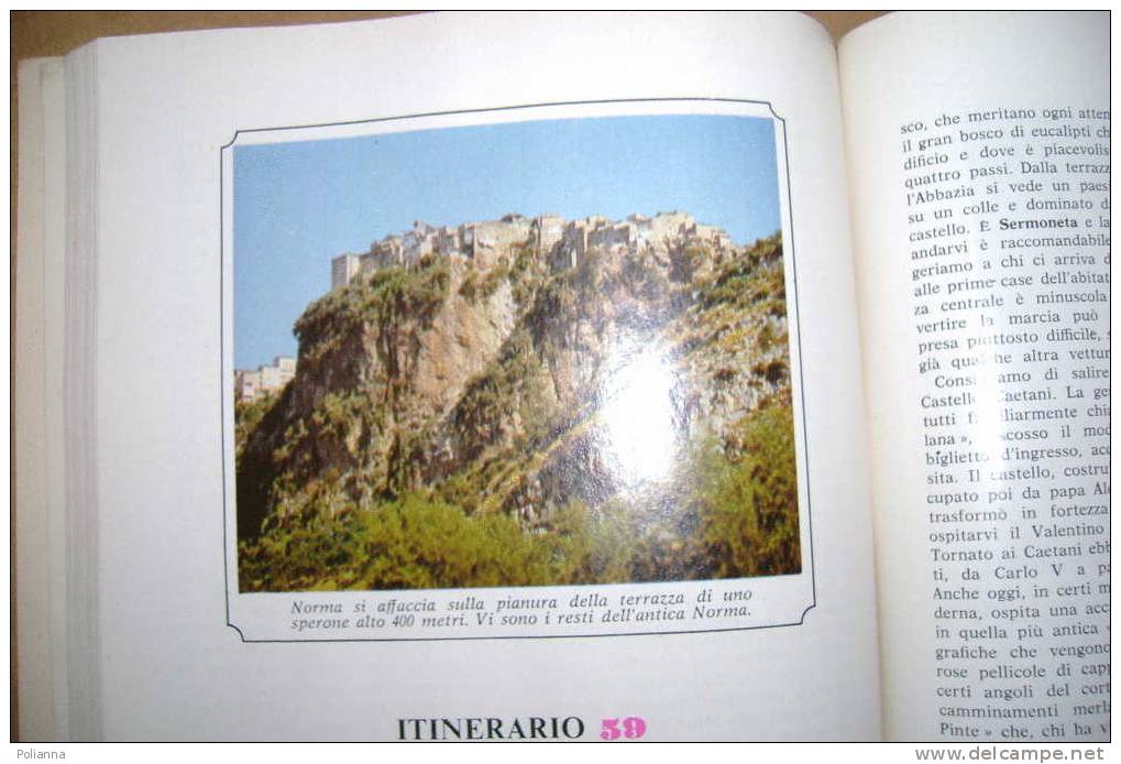 PDG/45 Grazia - IL LIBRO DEL TURISMO - 100 ITINERARI Mondadori 1965/Exilles/Oria/Solda/Chiusi/Subiaco/Cefalù/Castelsardo - Turismo, Viaggi
