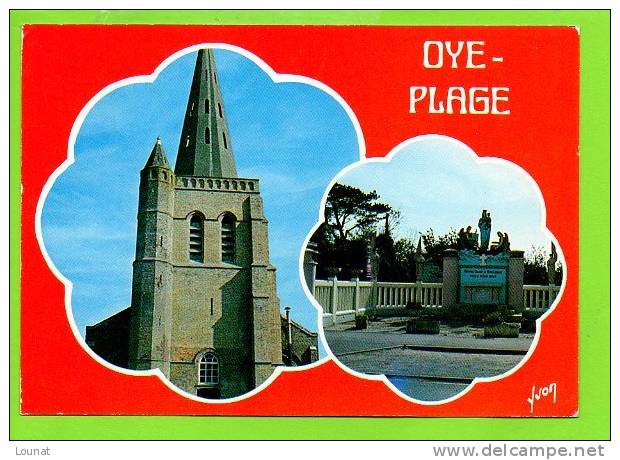 62 OYE - PLage : L´église Notre-Dame De Boulogne Edit Yvon - Oye Plage