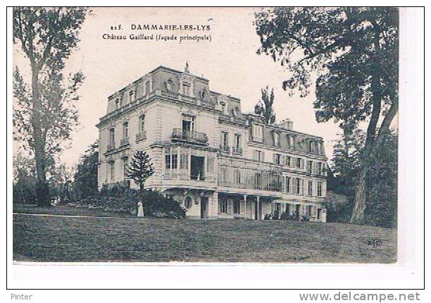 DAMMARIE LES LYS - Château Gaillard (façade Principale) - Dammarie Les Lys