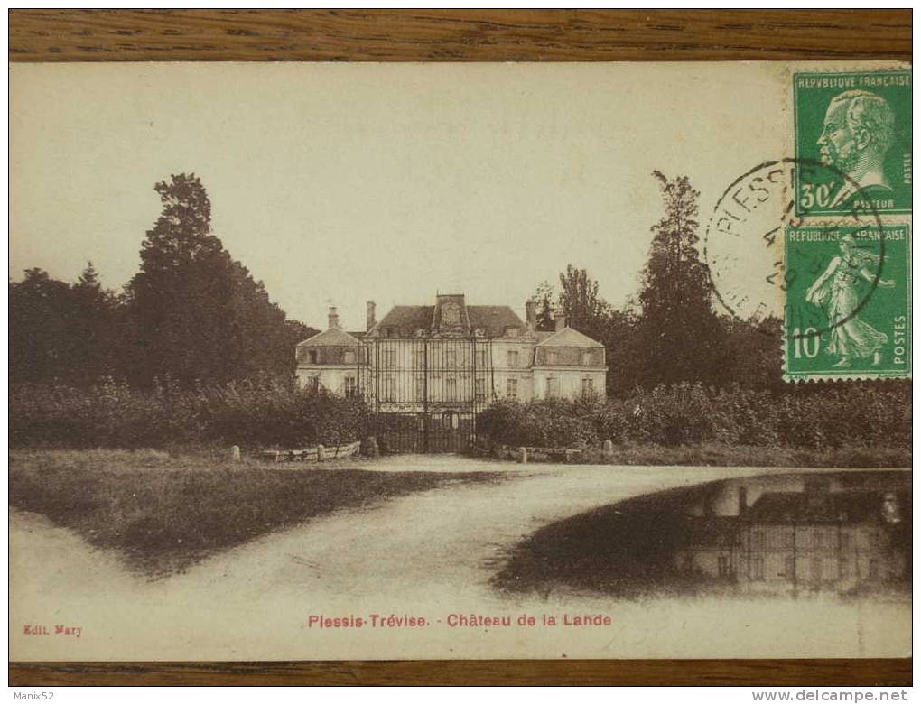 94 - LE PLESSIS TREVISE - Château De La Lande - Le Plessis Trevise