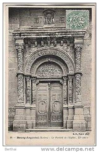 42 BOURG ARGENTAL - Le Portail De L Eglise, XIe Siecle - Bourg Argental