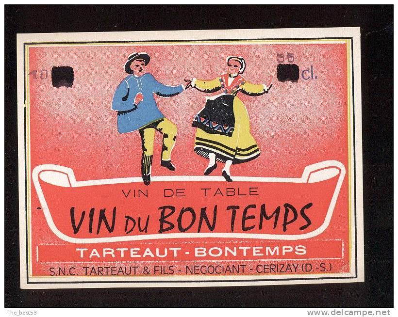 Etiquette De Vin De Table  -  Du Bon Temps - Tarteaut Et Fils à Cerizay (79)  - Thème Danse, Couple - Danse