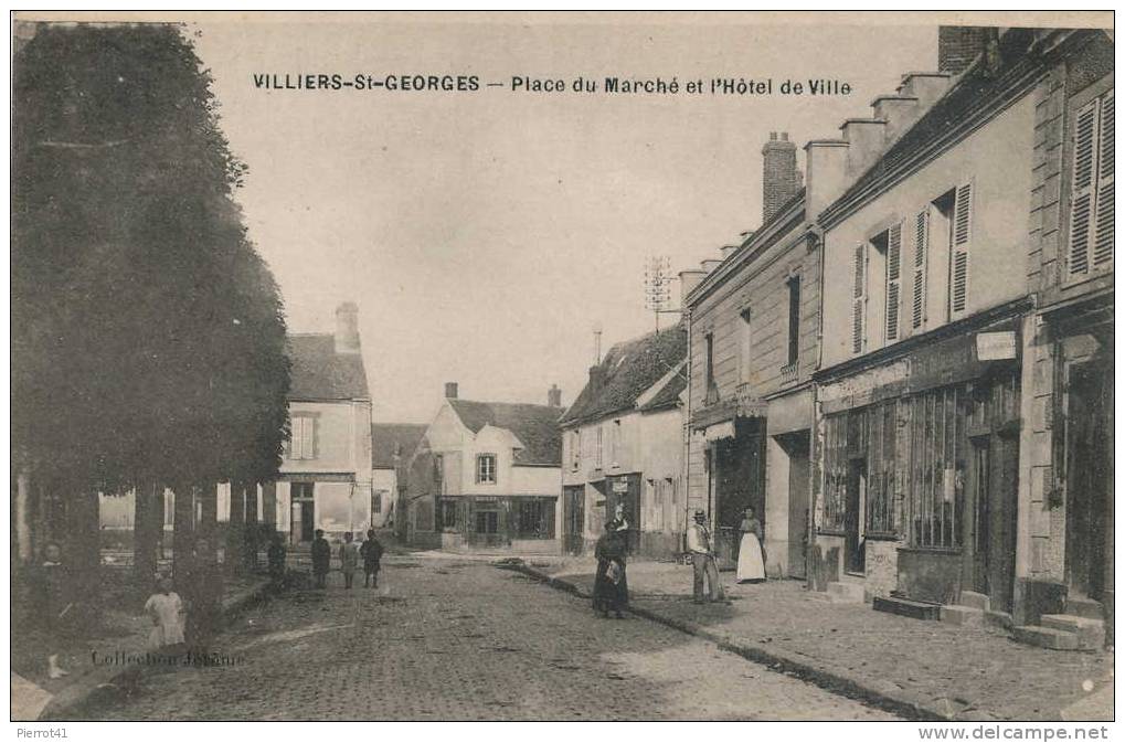 VILLIERS-ST-GEORGES. Place Du Marché Et L'Hôtel De Ville - Villiers Saint Georges