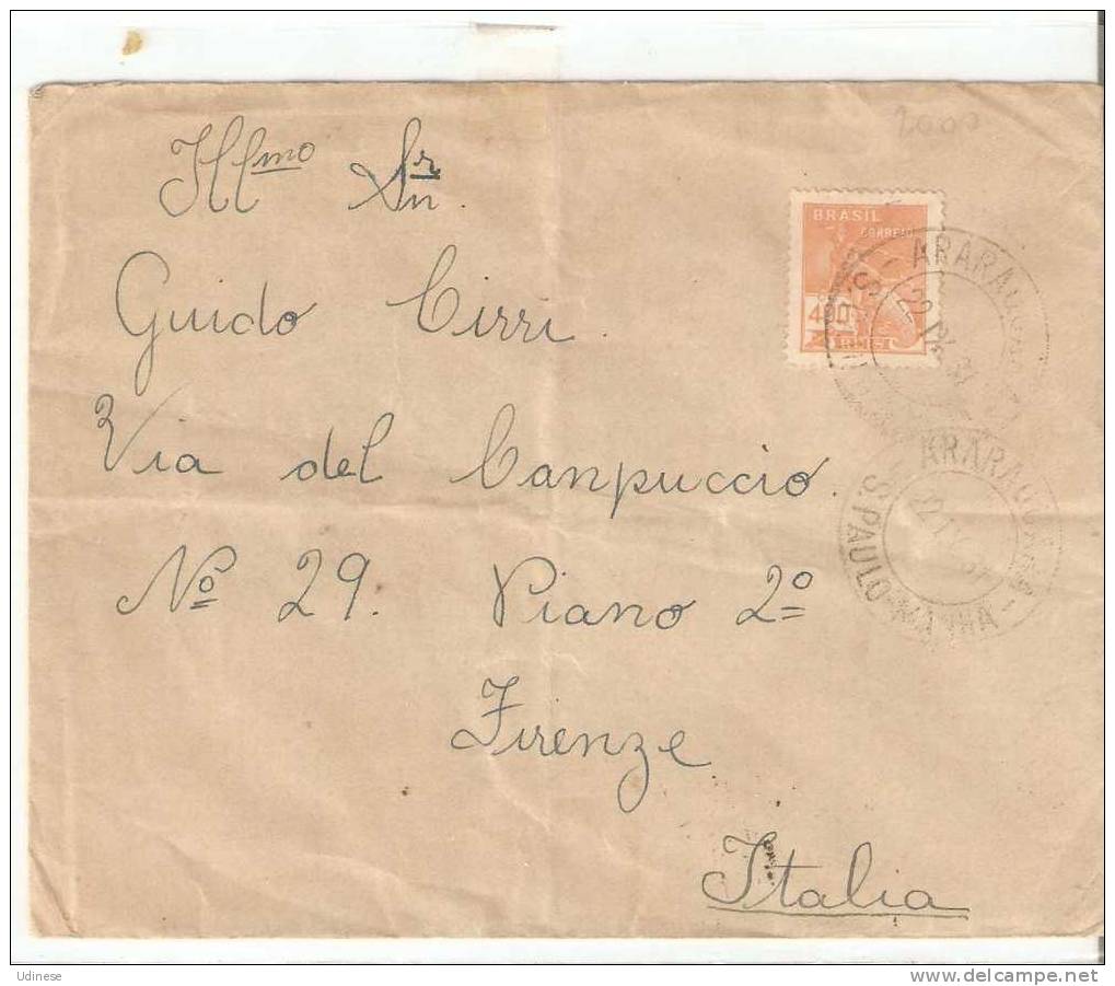 BRASIL1931 - ADDRESSED COVER FROM  SAO PAULO DO BRAZIL  TO FLORENCE (ITALY) - RARE AND  PERFECT - Brieven En Documenten