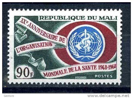 1967  MALI  World Health Org. Yvert Cat. N° 108  Absolutely Perfect MNH ** - OMS