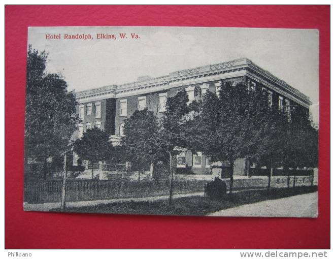 Elkins WV  Hotel Randolph   1910 Cancel - Andere & Zonder Classificatie