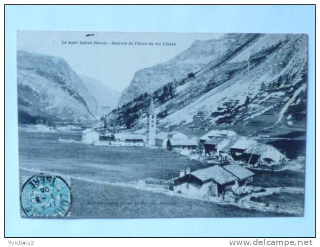 LE MONT ISERAN BESSANS - Sources De L´Isère Au VAL D´ISERE - Autres & Non Classés