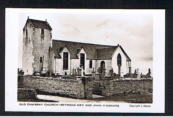 RB 599 - Real Photo Postcard - Old Canisbay Church & Graveyard Between Mey & John O'Groats Caithness Scotland - Caithness