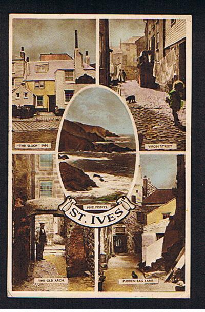 RB 609 - 1951 Multiview Postcard - Sloop Inn - Virgin Street - Pudden Bag Lane - Old Arch - St Ives Cornwall - St.Ives