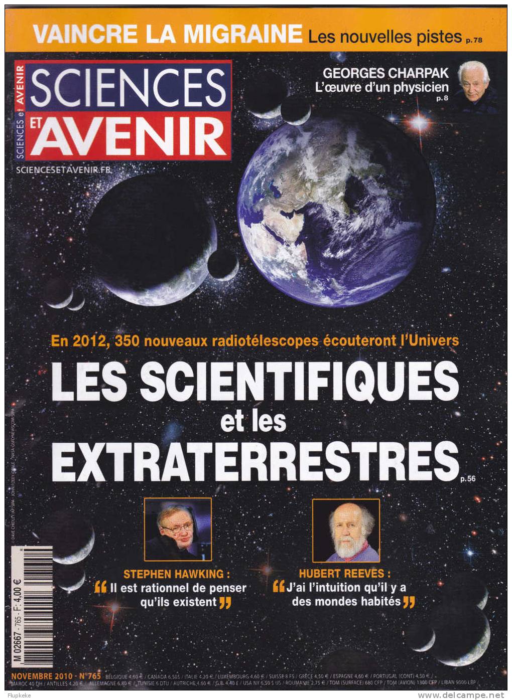 Science Et Avenir 765 Novembre 2010 Les Scientifiques Et Les Extraterrestres Vaincre La Migraine - Science