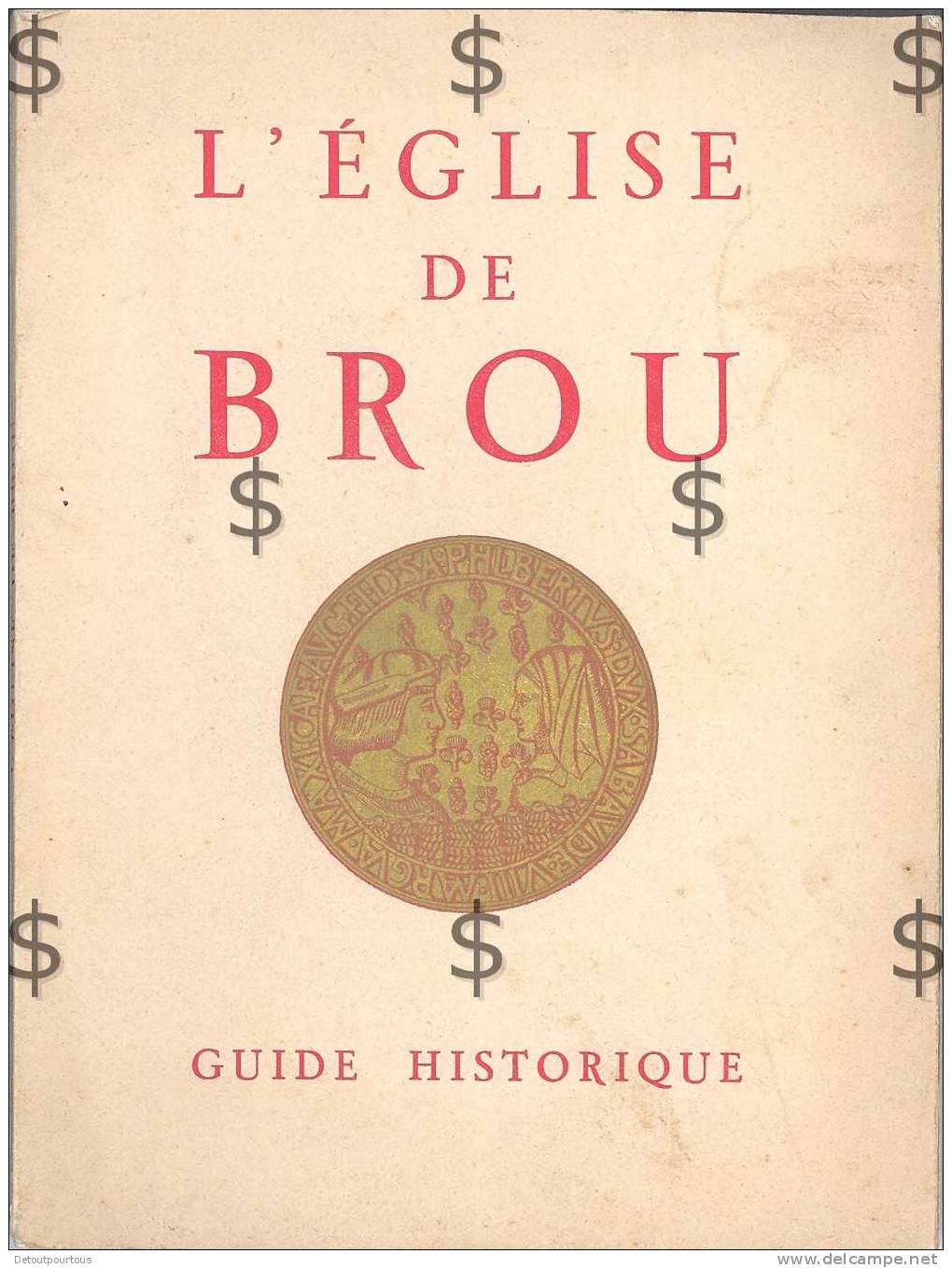 Guide Historique EGLISE DE BROU ( Bourg En Brsse Ain 01 ) C.1930 30 Pages - Rhône-Alpes