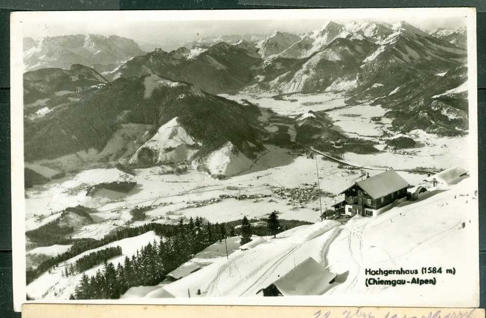 Hochgernhaus ( 1584 M ) ( CHIEMGAU - Alpen)  Dr70 - Traunstein