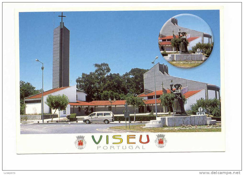 Portugal Cor 7940 – VISEU - IGREJA DO CORAÇÃO DE JESUS - MONUMENTO AO INFANTE D. HENRIQUE - Viseu
