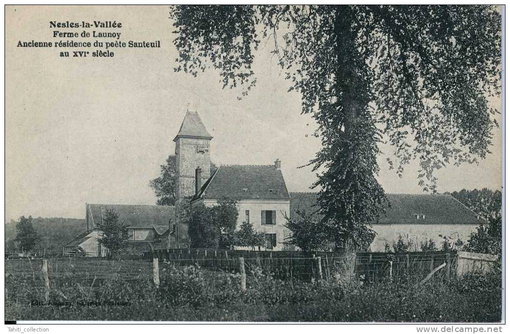 NESLES-la-VALLEE - Ferme De Launoy - Nesles-la-Vallée