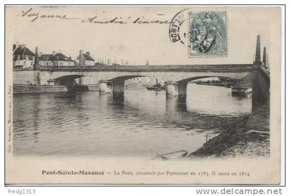 Pont Sainte Maxence - Pont Construit Par Perronnet - Pont Sainte Maxence