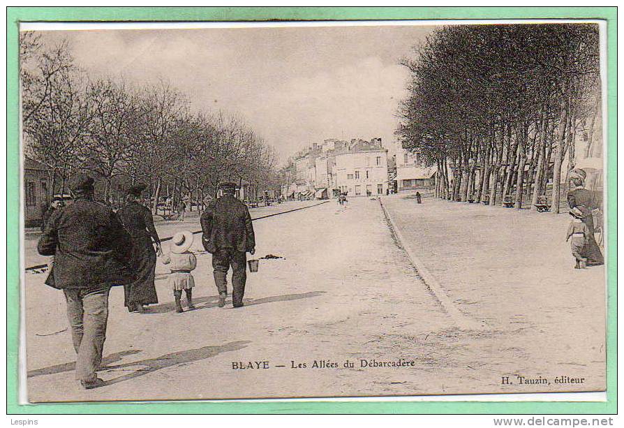 33 - BLAYE --  Les Allées Du Débarcadère - Blaye