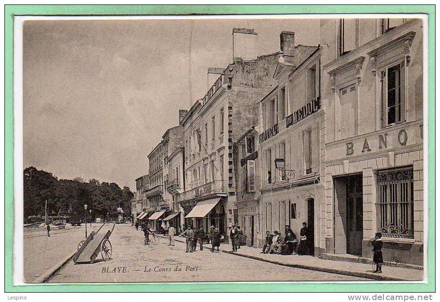 33 - BLAYE -- Le Cours Du Port - Blaye