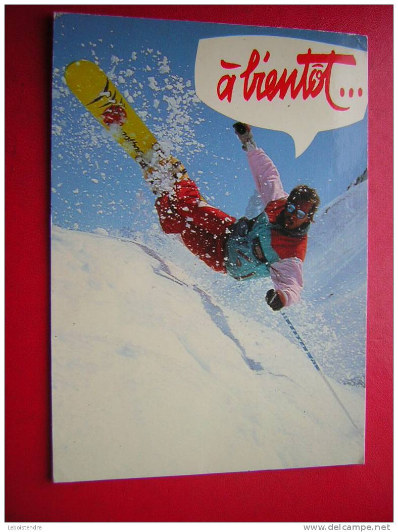 CPM-THEME SPORT-MONO-SKI OU SURF -A BIENTÔT-Editeur:BERNARD GRANGE- -VOYAGEE 1988-3 PHOTOS DE LA CARTE - Sports D'hiver