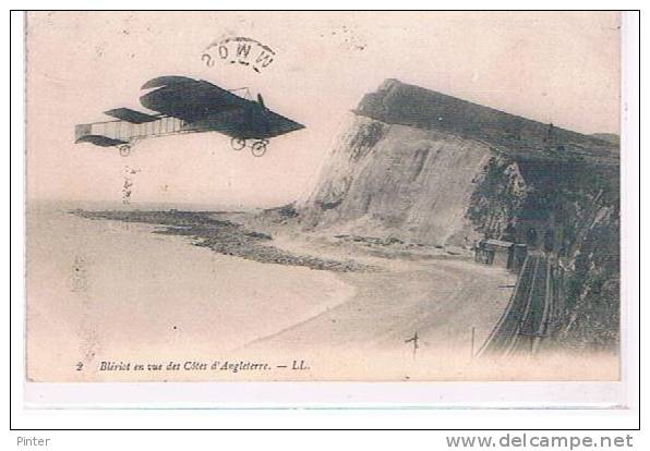 BLERIOT En Vue Des Côtes D'Angleterre - ....-1914: Precursors