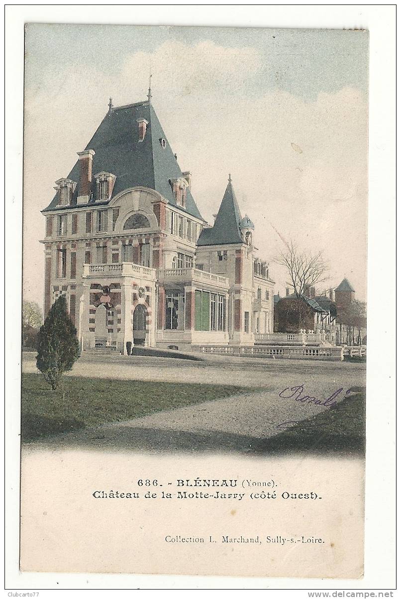 Bléneau (89) : Château De La Motte Jarry Env 1905. - Bleneau