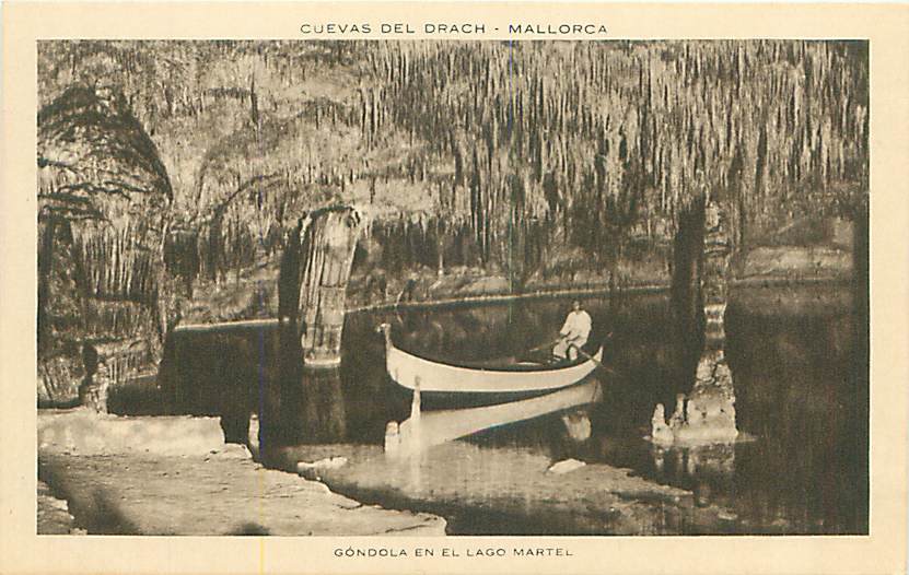 MALLORCA - Cuevas Del Drach - Gondola En El Lago Martel (Huecograbado-Rieusset) - Mallorca