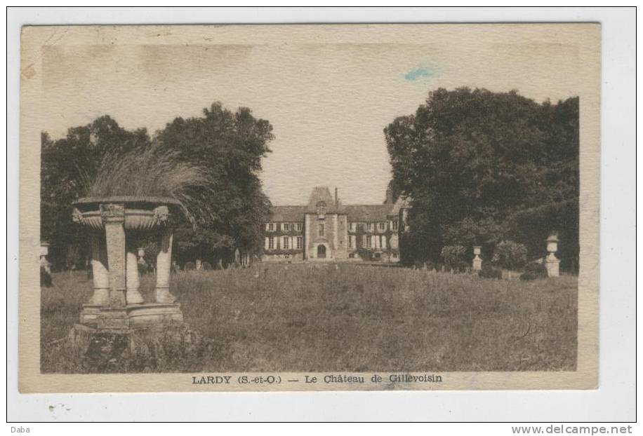 Lardy. Le Chateau De Gillevoisin. - Lardy