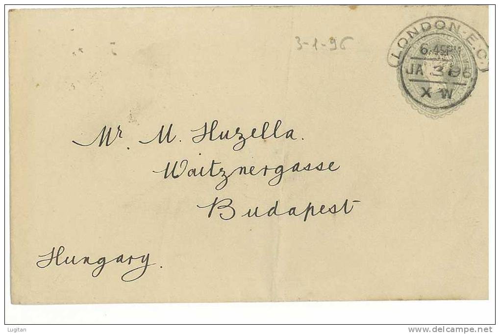 Storia Postale - GRAN BRETAGNA - ANNO 1896 - DA LONDRA PER BUDAPEST - FROM LONDON TO BUDAPEST - POSTAL STATIONERY - Entiers Postaux