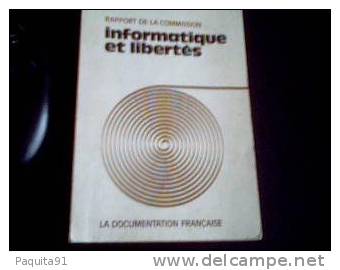 Informatique Et Libertés La Documentation Française 1975 CNIL - Right
