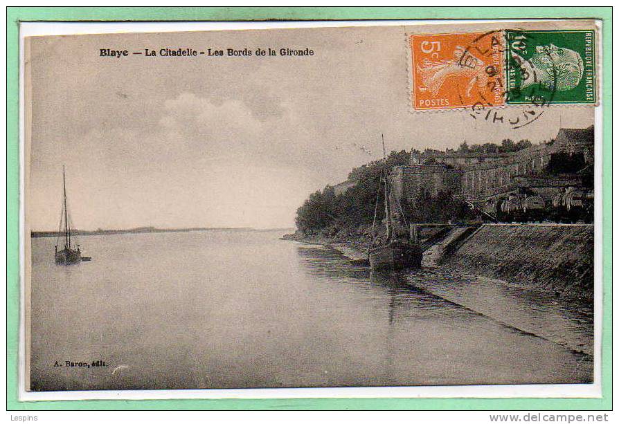 33 - BLAYE -- La Citadelle - Les Bords De La Gironde - Blaye