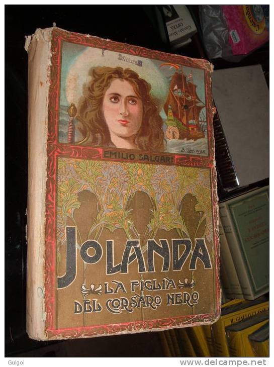 SALGARI - Jolanda La Figlia Del Corsaro Nero - Vallardi 1946 Illustrato Da A. Della Valle In Buone Condizioni - Old Books