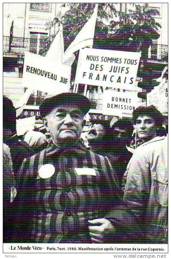 POLITIQUE. EVENEMENTS. LE MONDE VECU. PARIS 7 Octobre 1980. Manifestation Après L'attentat De La Rue Copernic. - Evènements