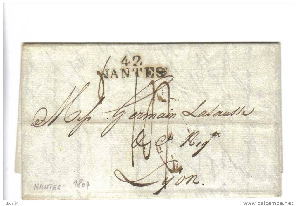 LAC Marque Linéaire De Port Dû 42 NANTES ( 37 X 9 ) + Taxe Manuscrite 14 Pour Lyon - 21/03/1807 - 1801-1848: Précurseurs XIX