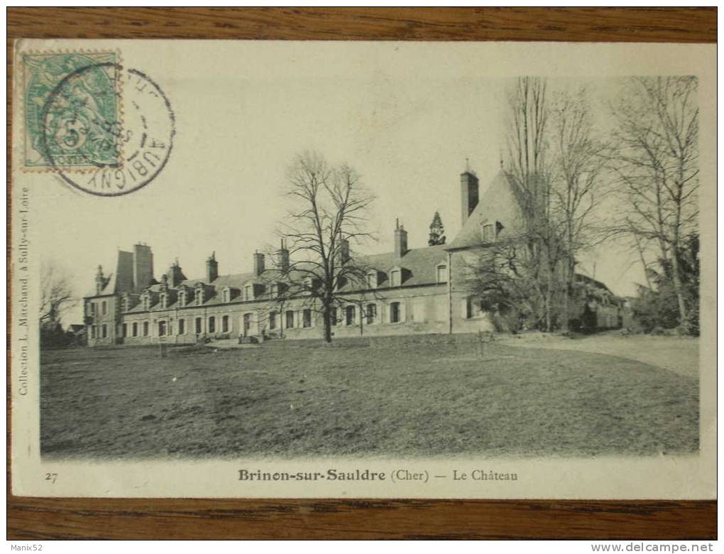 18 - BRINON-sur-SAULDRE - Le Château - Brinon-sur-Sauldre